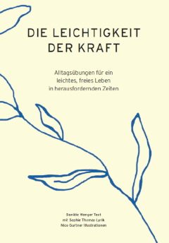 Buch: Die Leichtigkeit der Kraft